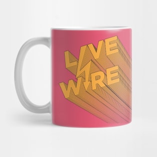 Live Wire Mug